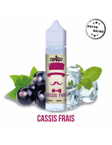 E-liquide Cassis Frais 50ml - CirKus...