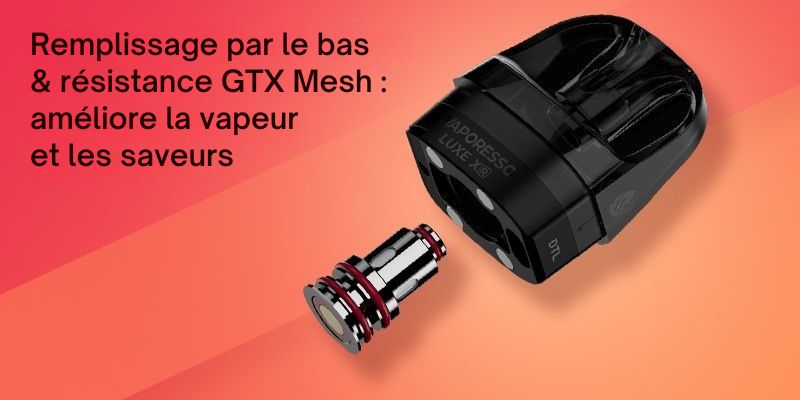 Remplissage par le bas cartouche Luxe XR